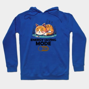 ENERGY SAVING MODE Hoodie